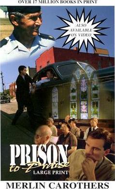 Prison to Praise (Giant Print) PB - Merlin Carothers